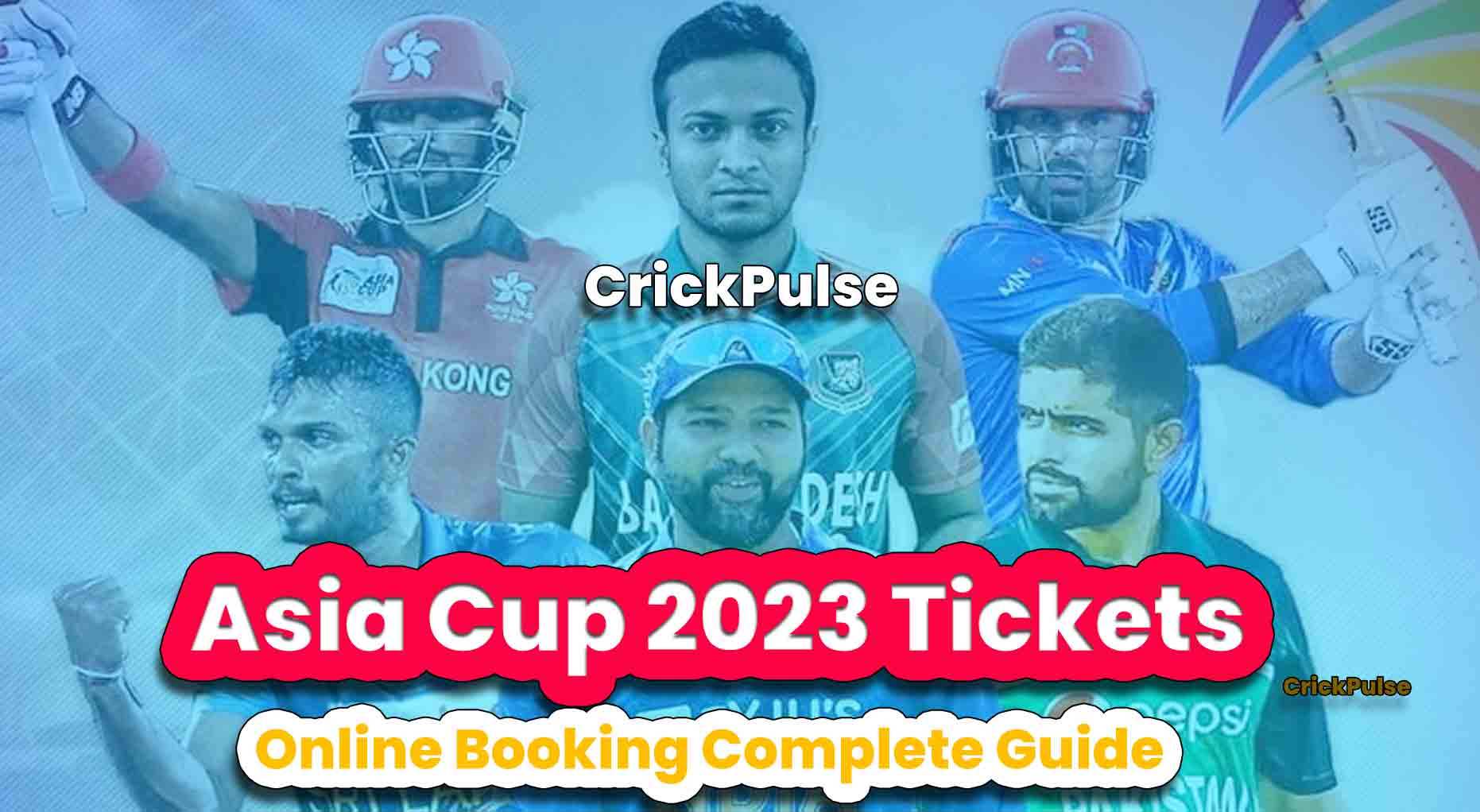 featured-img-Asia-Cup-2023-Tickets-Online-Booking-Complete-Tickets-Guide-crickpulse