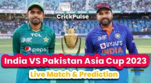 featured-img-India-VS-Pakistan-Asia-Cup-2023-Live-Match-Prediction
