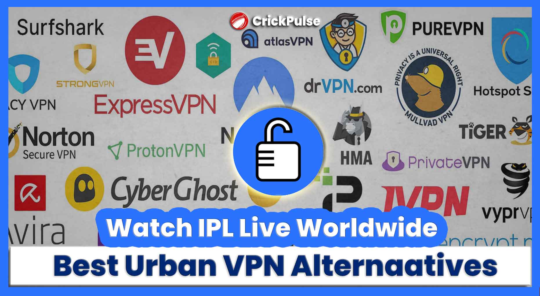 featured-img-crickpulse-Best-23-Urban-VPN-Alternatives-to-Watch-Live-Cricket.jpg
