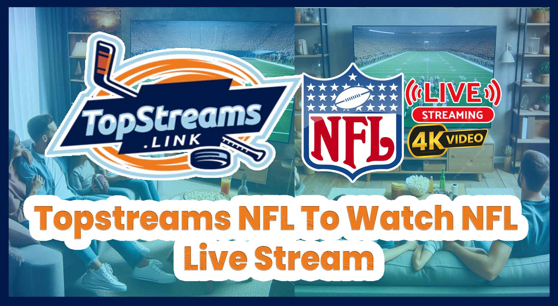 featured image crickpulse Topstreams NFL To Watch NFL Live Stream