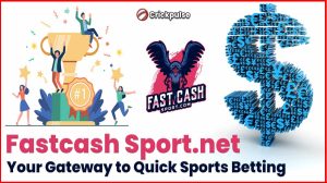 Crickpulse Fastcash Sport.net : Your Gateway to Quick Sports Betting